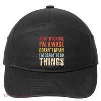 Just Because Im Awake Retro Outfit Tween 7-Panel Snapback Hat