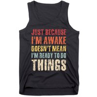 Just Because Im Awake Retro Outfit Tween Tank Top