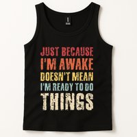Just Because Im Awake Retro Outfit Tween Tank Top