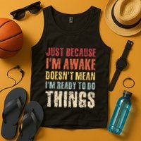 Just Because Im Awake Retro Outfit Tween Tank Top