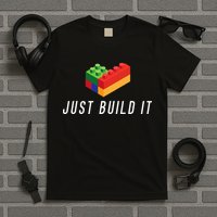 Just Build It Building Toy Blocks Bricks T-Shirt