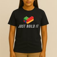 Just Build It Building Toy Blocks Bricks T-Shirt