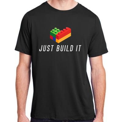 Just Build It Building Toy Blocks Bricks Adult ChromaSoft Performance T-Shirt