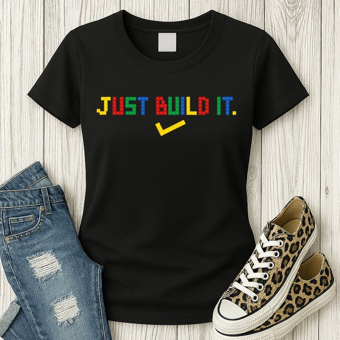Just Build It Master Builder Building Block Womens T-Shirt
