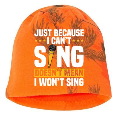 Just Because I Can't Sing Doesn't Mean I Won't Sing Karaoke Cute Gift Kati - Camo Knit Beanie