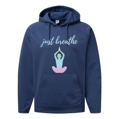 Just Breathe Inspirational Gift Performance Fleece Hoodie