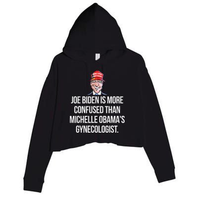 Joe Biden Is More Confused Than ObamaS Gynecologist Crop Fleece Hoodie