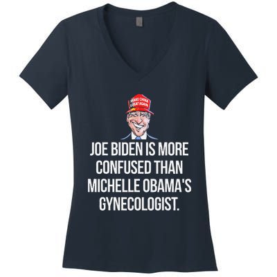 Joe Biden Is More Confused Than ObamaS Gynecologist Women's V-Neck T-Shirt