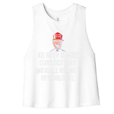 Joe Biden Is More Confused Than ObamaS Gynecologist Women's Racerback Cropped Tank