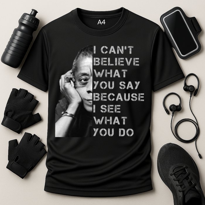 James Baldwin I Can’t Believe What You Say Black History Month Cooling Performance Crew T-Shirt