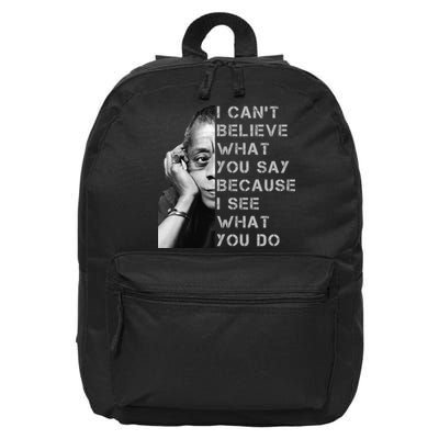 James Baldwin I Can’t Believe What You Say Black History Month 16 in Basic Backpack
