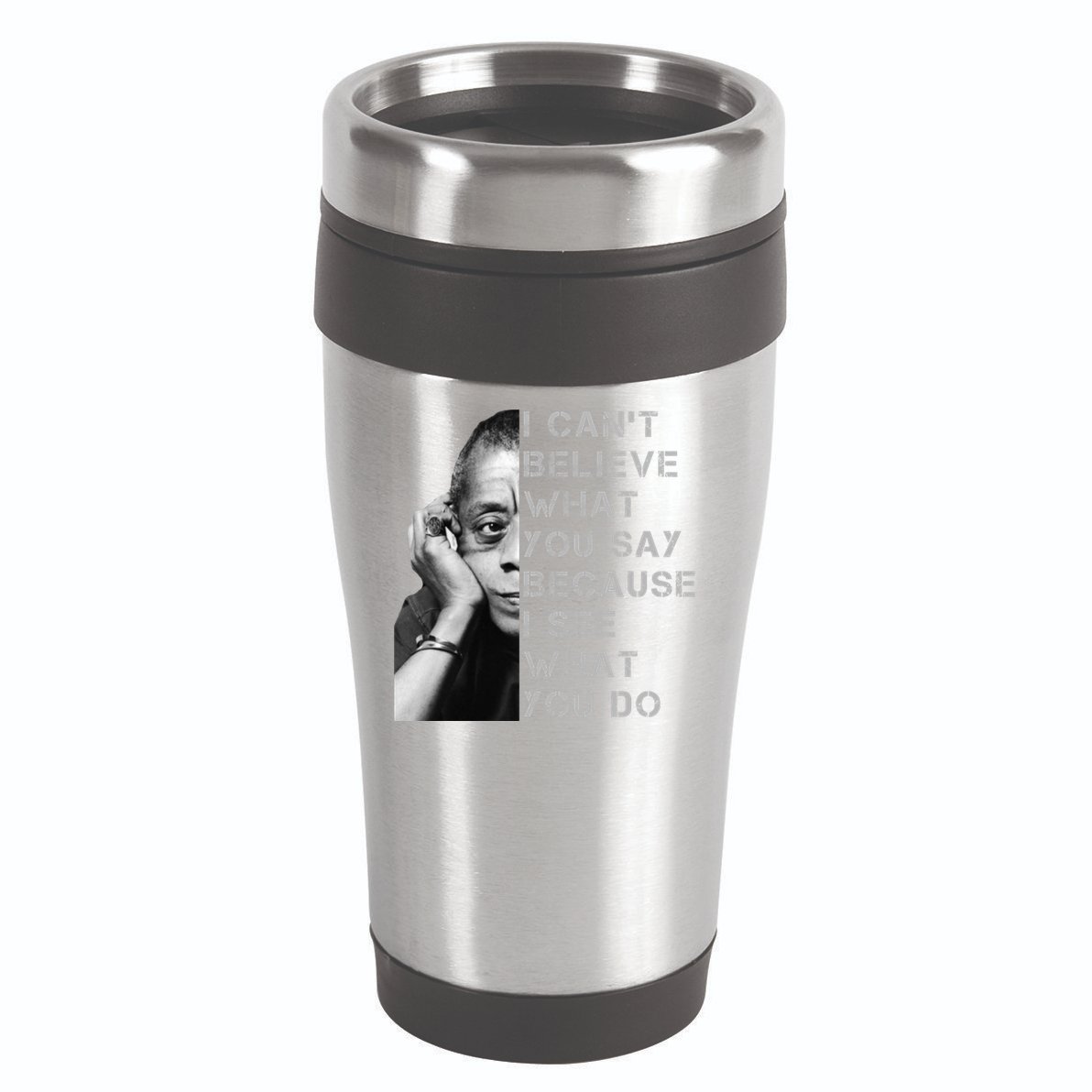 James Baldwin I Can’t Believe What You Say Black History Month 16oz Travel Tumbler