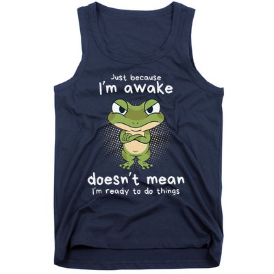 Just Because IM Awake Funny Angry Frog Humor Pajama Tank Top