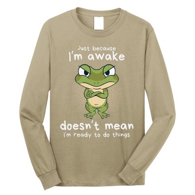 Just Because IM Awake Funny Angry Frog Humor Pajama Long Sleeve Shirt