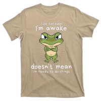 Just Because IM Awake Funny Angry Frog Humor Pajama T-Shirt