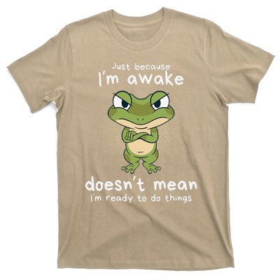 Just Because IM Awake Funny Angry Frog Humor Pajama T-Shirt