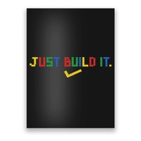 Just Build It Master Builder Building Block Poster