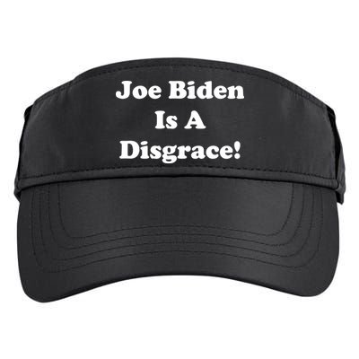 Joe Biden Is A Disgrace Adult Drive Performance Visor