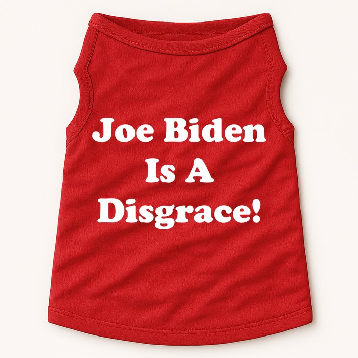 Joe Biden Is A Disgrace Doggie Tank