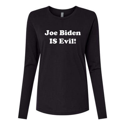 Joe Biden Is Evil Womens Cotton Relaxed Long Sleeve T-Shirt