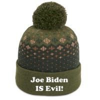 Joe Biden Is Evil The Baniff Cuffed Pom Beanie