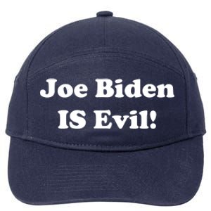 Joe Biden Is Evil 7-Panel Snapback Hat