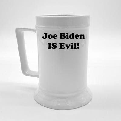 Joe Biden Is Evil Beer Stein