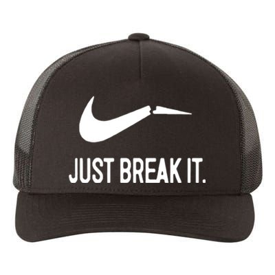 Just Break It Yupoong Adult 5-Panel Trucker Hat