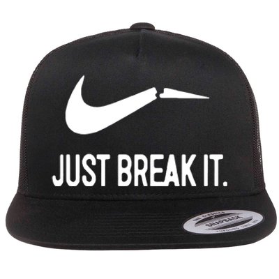 Just Break It Flat Bill Trucker Hat