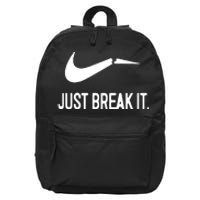 Just Break It 16 in Basic Backpack