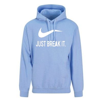 Just Break It Unisex Surf Hoodie