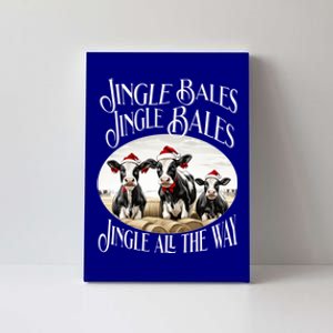 Jingle Bales Jingle Bales Jingle All The Way Christmas Cow Great Gift Canvas