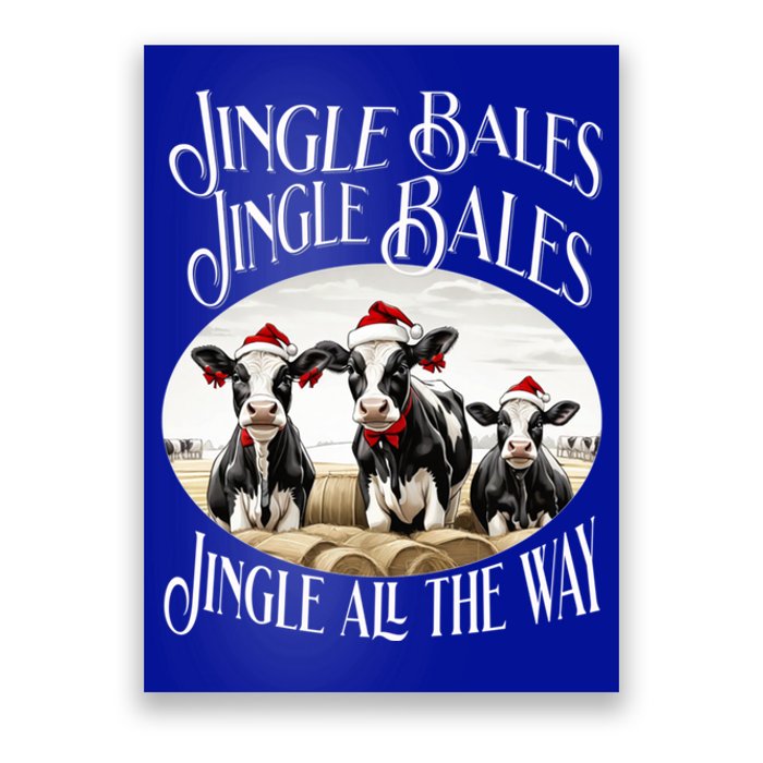 Jingle Bales Jingle Bales Jingle All The Way Christmas Cow Great Gift Poster