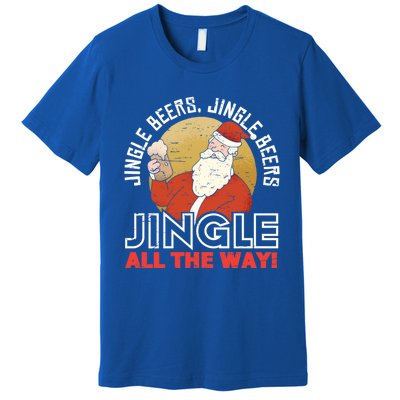 Jingle Beers Jingle All The Way Christmas Alcohol Gift Premium T-Shirt