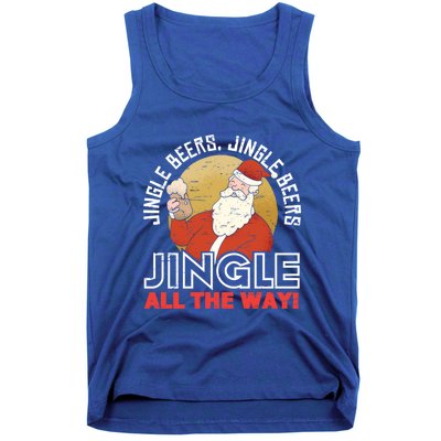 Jingle Beers Jingle All The Way Christmas Alcohol Gift Tank Top