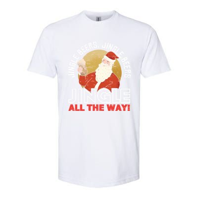 Jingle Beers Jingle All The Way Christmas Alcohol Gift Softstyle CVC T-Shirt