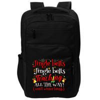 Jingle Bells Jingle Bells Teaching All The Way Xmas Teacher Impact Tech Backpack