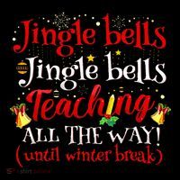 Jingle Bells Jingle Bells Teaching All The Way Xmas Teacher Hooded Wearable Blanket