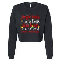 Jingle Bells Jingle Bells Teaching All The Way Xmas Teacher Cropped Pullover Crew