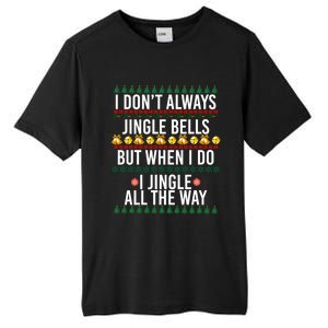 Jingle Bells Jingle All The Way Funny Christmas Costume Gift Tall Fusion ChromaSoft Performance T-Shirt