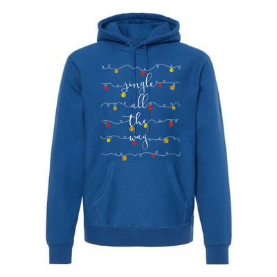 Jingle Bells Jingle All The Way Sleigh Bells Christmas Gift Premium Hoodie