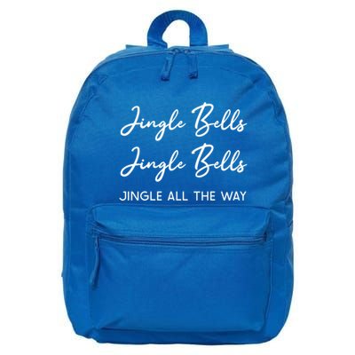 Jingle Bells Jingle Bells Jingle All The Way Gift 16 in Basic Backpack