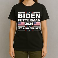 Joe Biden John Fetterman 2024 It's A No Brainer Funny T-Shirt