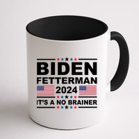 Joe Biden John Fetterman 2024 It's A No Brainer Funny Mug