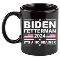 Joe Biden John Fetterman 2024 It's A No Brainer Funny 11oz C Handle Ceramic Mug