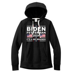 Joe Biden John Fetterman 2024 It's A No Brainer Funny Women's Fleece Hoodie