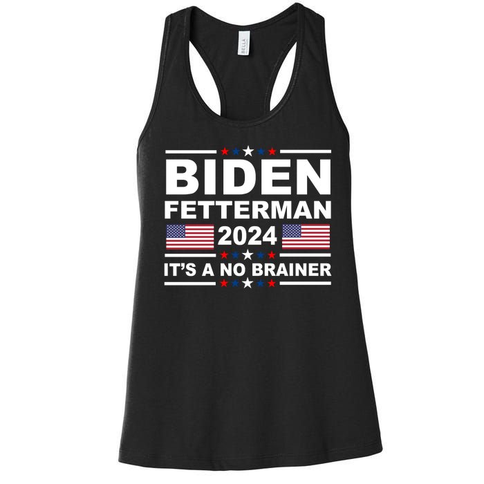 Joe Biden John Fetterman 2024 It's A No Brainer Funny Women's Racerback Tank