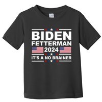 Joe Biden John Fetterman 2024 It's A No Brainer Funny Toddler T-Shirt