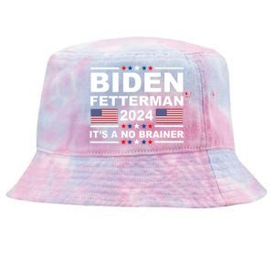 Joe Biden John Fetterman 2024 It's A No Brainer Funny Tie-Dyed Bucket Hat