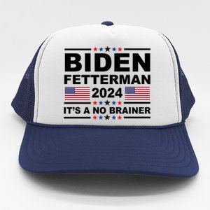 Joe Biden John Fetterman 2024 It's A No Brainer Funny Trucker Hat